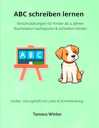 Mein großes ABC Vorschulbuch: Buchstaben nachfahren, schreiben üben & Motorik fördern