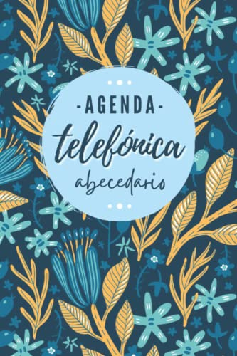 Agenda Telefónica Abecedario: Libreta de direcciones y contactos telefónicos ordenación de la A-Z | 324 registros | Agenda de teléfonos vintage | ... letra grande (Agendas Telefónicas Florales)
