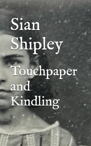 Touchpaper and Kindling: Book One of Tales From Dragontown