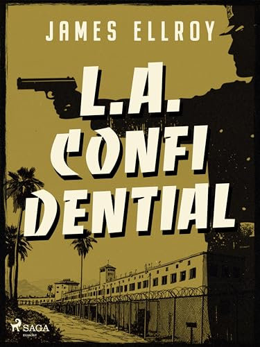 L.A. Confidential (Strikt vertrouwelijk) (L.A. Quartet) (Dutch Edition)