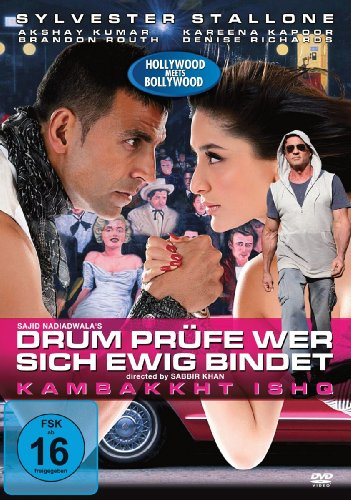 Drum prüfe wer sich ewig bindet - Kambakkht Ishq