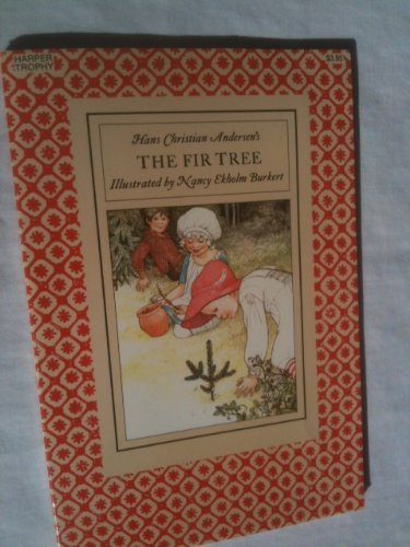 Hans Christian Andersen's the Fir Tree