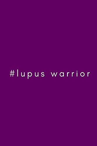 #lupus warrior: Lined 6x9 Blank Notebook/Journal