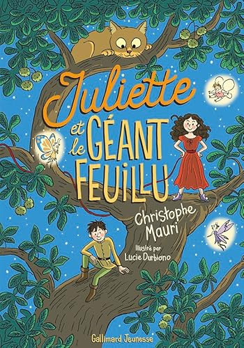JULIETTE ET LE GEANT FEUILLU