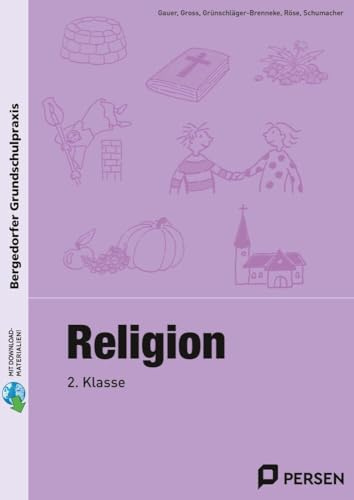 Religion - 2. Klasse (Bergedorfer® Grundschulpraxis)