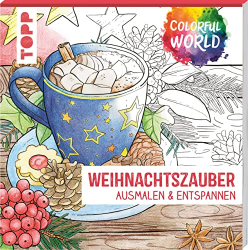 Colorful World - Weihnachtszauber: Ausmalen & entspannen (Colorful World (Ausmalbücher))
