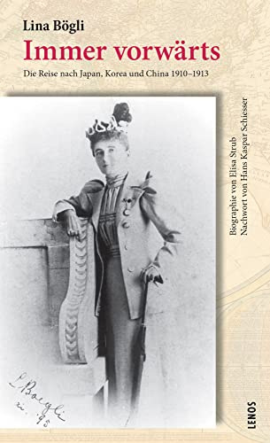 Immer vorwärts: Die Reise nach Japan, Korea und China 1910-1913 (LP)
