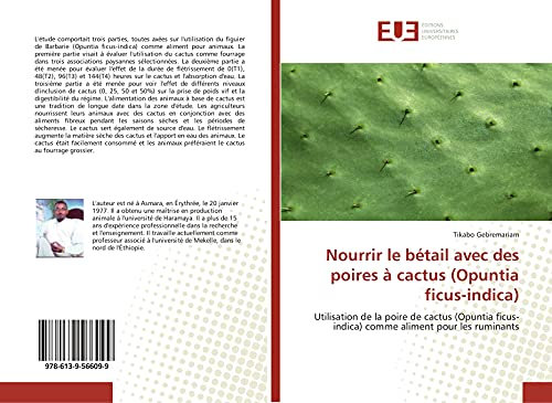 Nourrir le bétail avec des poires à cactus (Opuntia ficus-indica): Utilisation de la poire de cactus (Opuntia ficus-indica) comme aliment pour les ruminants