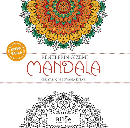 Renklerin Gizemi-Mandala-Her Yaş İçin Boyama Kitabı-