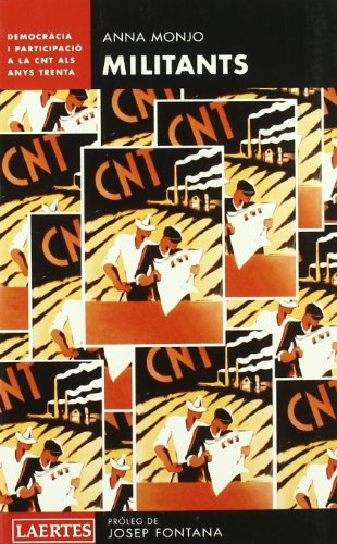 Militants: Democràcia i participació a la CNT als anys trenta: 27 (Laertes català)