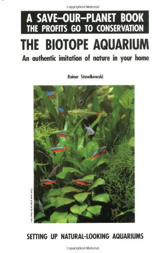 The Biotope Aquarium (Save-our-planet book)