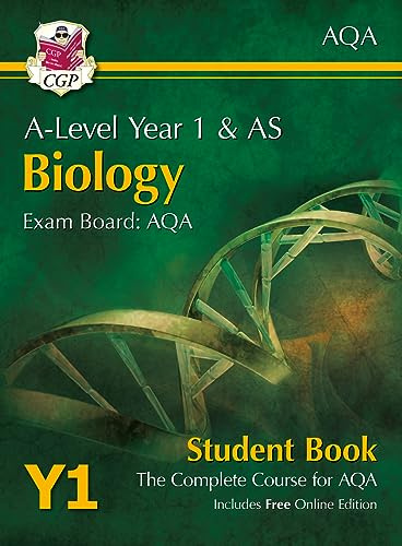 A-Level Biology for AQA: Year 1 & AS Student Book with Online Edition: course companion for the 2027 and 2028 exams (CGP AQA A-Level Biology)