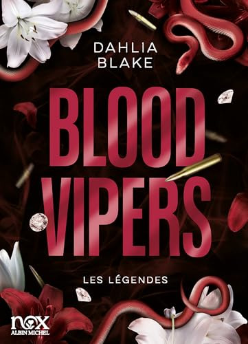 Les Légendes - tome 2 - Blood Vipers