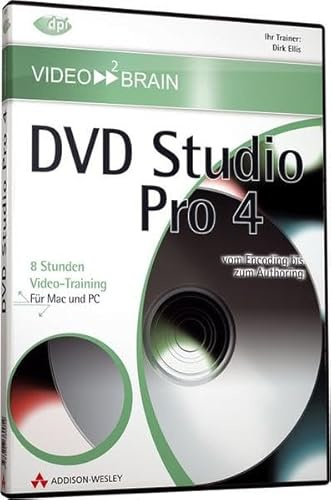 DVD Studio Pro 4 - Videotraining - Lernen Sie mit Apple Certified Trainer Dirk Ellis am eigenen Bildschirm wie im Kurs.: 8 Stunden Video-Training (AW Videotraining Grafik/Fotografie)