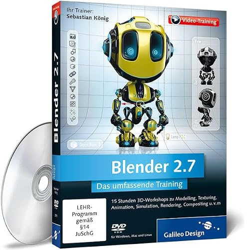 Blender 2.7 - Das umfassende Training (PC+Mac+Linux) von Sebastian König [import allemand]