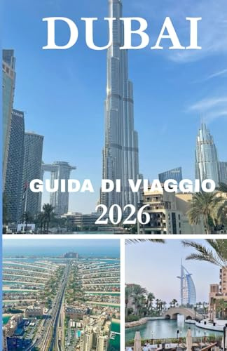 Guida di viaggio Dubai 2026