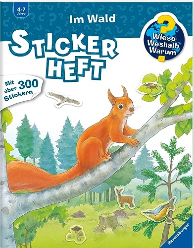 Wieso? Weshalb? Warum? Stickerheft - Im Wald (ab 4 Jahre - mit über 300 Stickern)