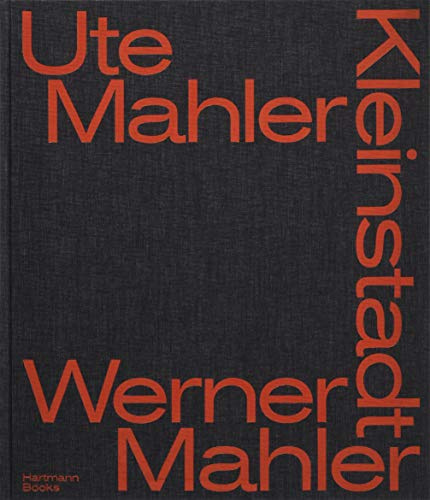 Ute und Werner Mahler, Kleinstadt