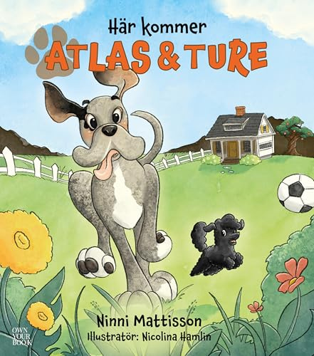 Här kommer Atlas och Ture