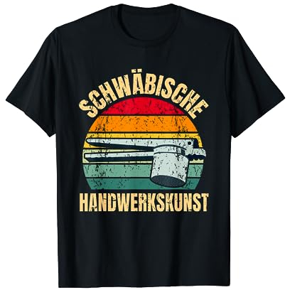 Artisanat souabe - Presse à spätzle - Souabe T-Shirt