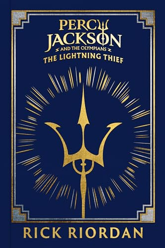 Percy Jackson and the Olympians: The Lightning Thief (Deluxe Collector's Edition): A stunning clothbound special edition of the bestselling adventure: ... the Olympians Deluxe Collector's Series, 1)