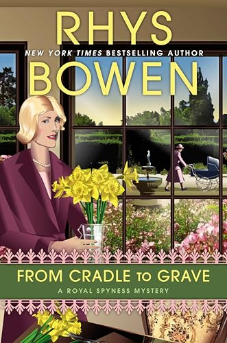 From Cradle to Grave: 19 (A Royal Spyness Mystery)