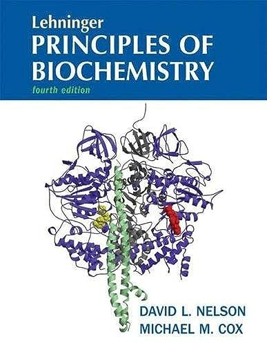 Lehninger Principles of Biochemistry