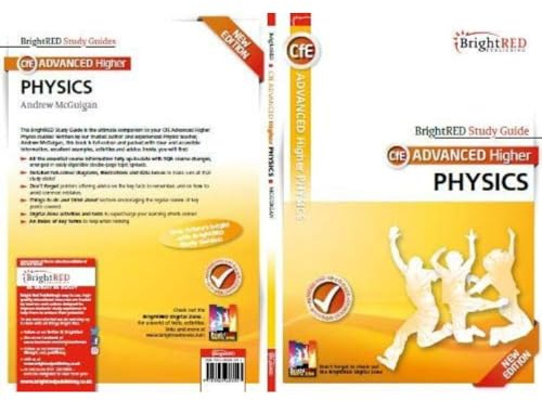 Advanced Higher Physics New Edition: SQA Exam Prep and Course Support (Bright Red Study Guides)