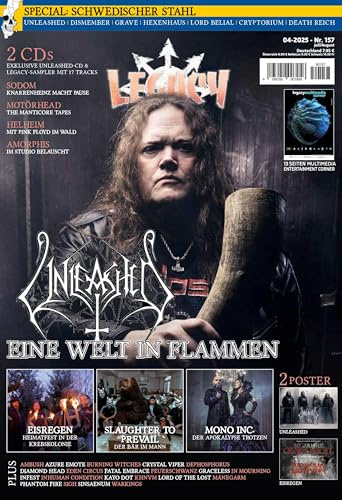 LEGACY MAGAZIN: THE VOICE FROM THE DARKSIDE: Ausgabe #157 (4/2025) mit UNLEASHED inkl. exklusiver EP Fire Upon Your Lands mit 5 Tracks, sowie ... Hexenhaus, Cryptorium und Death Reich