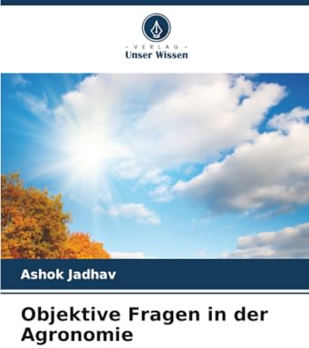 Objektive Fragen in der Agronomie