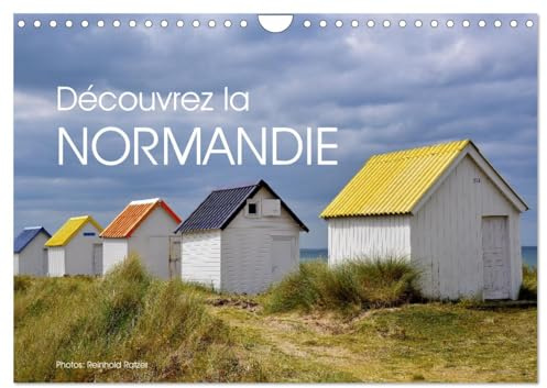 Découvrez la Normandie (Calendrier mural 2025 DIN A4 horizontal), CALVENDO calendrier mensuel: Impressions de la Normandie