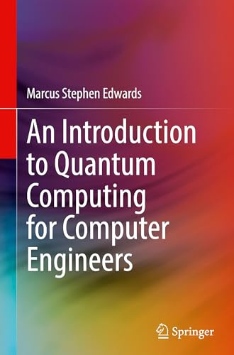 An Introduction to Quantum Computing for Computer Engineers