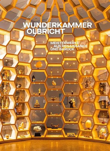 Die Wunderkammer Olbricht. Meisterwerke aus Renaissance und Barock: Museum Folkwang, Essen