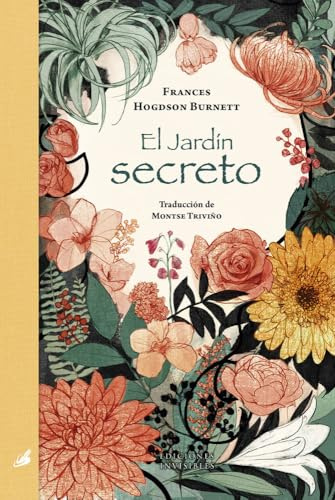 El jardín secreto: 11 (El jardín Invisible)