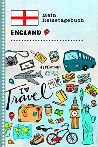 England Mein Reisetagebuch: Kinder Reise Aktivitätsbuch zum Ausfüllen, Eintragen, Malen, Einkleben A5 - Ferien unterwegs Tagebuch zum Selberschreiben - Urlaubstagebuch Journal für Mädchen, Jungen