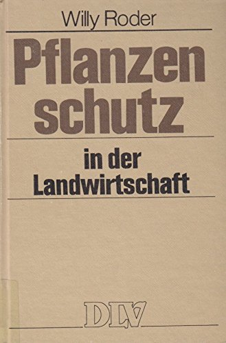Pflanzenschutz in der Landwirtschaft
