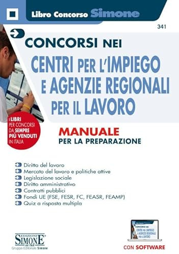 Concorsi nei Centri per l'impiego e Agenzie Regionali per il Lavoro - Manuale per la preparazione