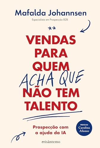VENDAS PARA QUEM (ACHA QUE) NÃO TEM TALENTO