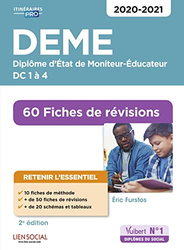 DEME - Fiches de révisions: DC 1 à 4 - Diplôme d'Etat de Moniteur-Éducateur