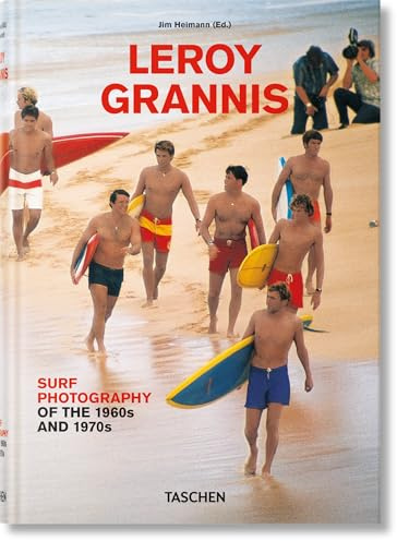 LeRoy Grannis: Surf Photography of the 1960s and 1970s