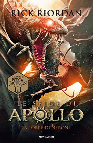 La torre di Nerone. Le sfide di Apollo (Vol. 5)