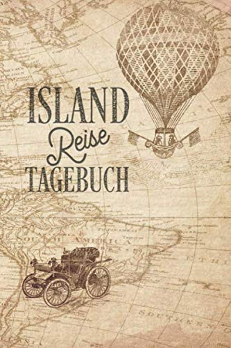 Island Reisetagebuch: Urlaubstagebuch Island.Reise Logbuch für 40 Reisetage für Reiseerinnerungen der schönsten Urlaubsreise Sehenswürdigkeiten und ... Notizbuch,Abschiedsgeschenk