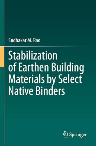 Stabilization of Earthen Building Materials by Select Native Binders