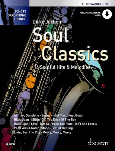 Soul Classics: 14 Soulful Hits & Melodies. alto saxophone.