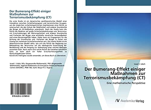Der Bumerang-Effekt einiger Maßnahmen zur Terrorismusbekämpfung (CT): Eine mathematische Perspektive