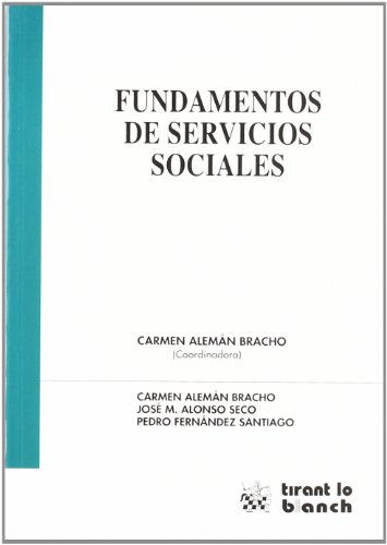 Fundamentos de Servicios Sociales (ESTUDIOS DE ECONOMIA Y SOCIOLOGIA)