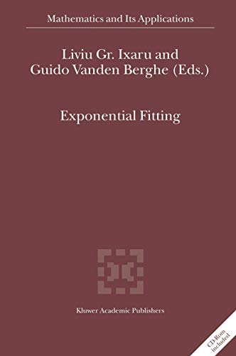 Exponential Fitting (Mathematics and Its Applications, 568, Band 568)