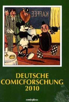 Deutsche Comicforschung 2010.Bd.6
