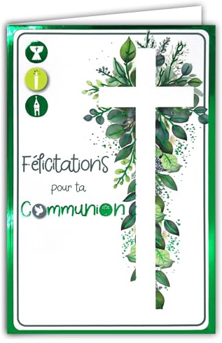 68-6006 Carte Félicitations pour ta Communion pour Garçon Fille Croix Chrétienne Catholique Feuillage Champêtre Vert Brillant - Avec Enveloppe Blanche Format 12x17,5cm - Fabriqué en France