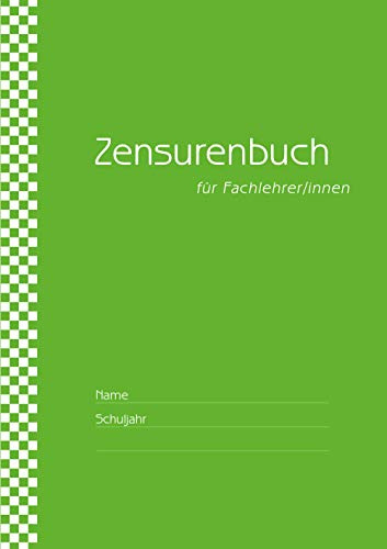Zensurenbuch/ Notenbuch für Fachlehrer (bis zu 20 Klassen) Umschlag grün: für alle Schulformen